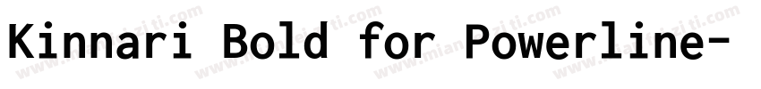 Kinnari Bold for Powerline字体转换
